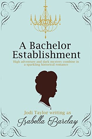 A Bachelor Establishment (Kindle Edition)