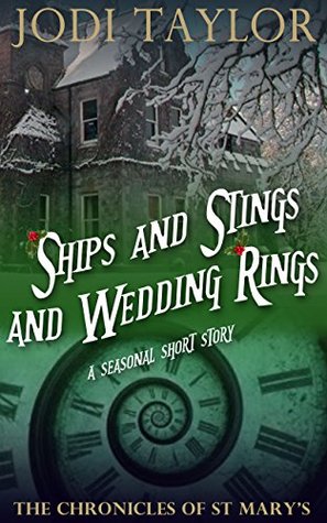 Ships and Stings and Wedding Rings (The Chronicles of St Mary's, #6.5)