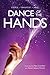 Dance of the Hands