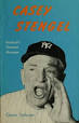 Casey Stengel: Baseball's Greatest Manager