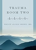 Trauma Room Two