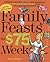 Family Feasts for $75 a Week: A Penny-wise Mom Shares Her Recipe for Cutting Hundreds from Your Monthly Food Bill