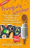 Electric Pressure Cooking Recipes: Over 20 Mouth-Watering, Quick And Easy To Prepare Recipes With Step by Step Intructions and Ingredients (Easy meals, ... Breakfast To Dinner, Delicious Snacks) Electric Pressure Cooking Recipes: Over 20 Mouth-Watering, Quick And Easy To Prepare Recipes With Step by Step Intructions and Ingredients (Easy meals, ... Breakfast To Dinner, Delicious Snacks)