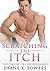 Scratching the Itch by Shane X. Powers