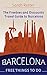 BARCELONA: FREE THINGS TO D...