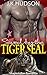 Saved by the Tiger SEAL by J.K. Hudson