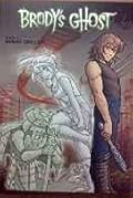 Brody's Ghost, Book 1