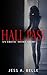 Hall Pass: An Erotic Short Story