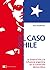 EL CASO CHILE