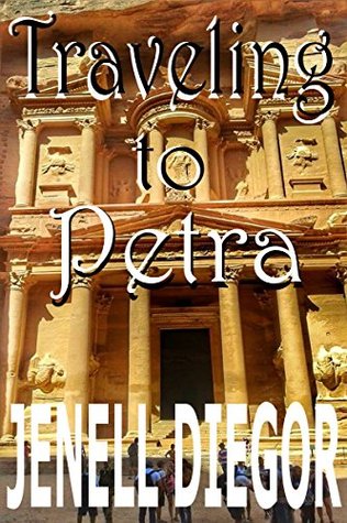 Traveling to Petra (Kindle Edition)