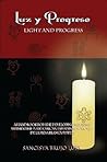 Luz y Progreso by Sancista Brujo Luis