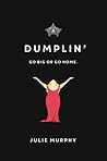 Dumplin' by Julie   Murphy