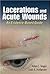 Lacerations and Acute Wound...