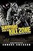 Surviving Inside the Kill Zone: The Essential Tools You Need to Survive Deadly Combat