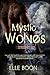 Mystic Wolves (Mystic Wolve...