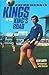 Kings of the King's Road by Clive Batty