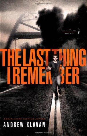 The Last Thing I Remember (The Homelanders, #1)