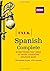 Talk Spanish Complete (Book/CD Pack): Everything you need to make learning Spanish easy