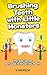 Children's Book: Brushing Teeth with Little Monsters: The Day James Refused to Brush His Teeth ((Children's Book for Ages 2-6) (Bedtime Stories Children's ... ( Healthy Children's Books Collection))
