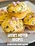 Savory Muffin Recipes: 50 Irresistible Savory Muffins (Recipe top 50's Book 46)