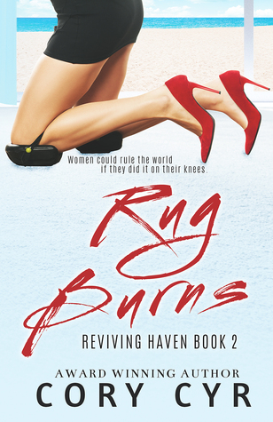 Rug Burns (Reviving Haven, #2)