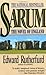Sarum: The Novel of England