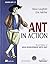 Ant In Action: 2Nd Ed Of JA...