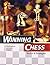 Winning Chess