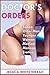 Doctor's Orders (Taboo Older Man Younger Woman Medical Menage Erotica)