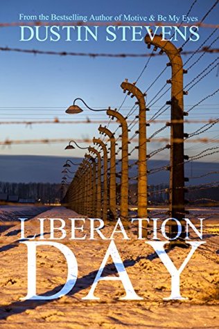 Liberation Day (Kindle Edition)
