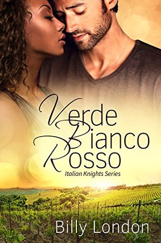 Verde Bianco Rosso (Italian Knights #6)