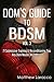 Dom's Guide To BDSM Vol. 2 by Matthew Larocco
