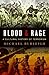 Blood and Rage: A Cultural History of Terrorism