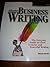 Effective Business Writing (The Everyday Guide to Clear,concise and Powerful Writing)