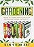 Gardening: BOX SET 6 IN 1 Discover The Complete Extensive Guide On The Best Gardening Techniques And Benefits #1 (Gardening, Vertical Gardening , Gardening For Beginners)