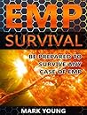 EMP Survival: Be ...
