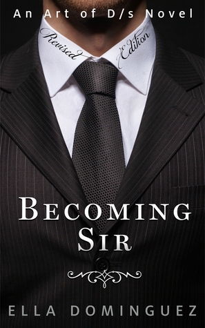 Becoming Sir (The Art of D/s)