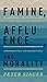 Famine, Affluence, and Morality by Peter Singer