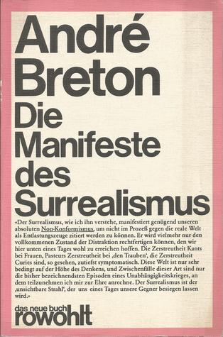 Die Manifeste des Surrealismus