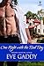 One Night with the Bad Boy by Eve Gaddy