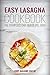 Easy Lasagna Cookbook (Lasa...