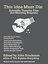 This Idea Must Die by John Brockman