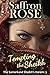 Tempting the Sheikh by Saffron Rose