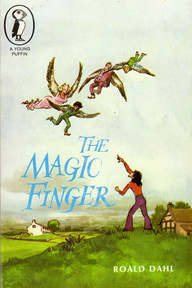 The Magic Finger (Young Puffin Books)