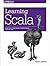 Learning Scala: Practical Functional Programming for the JVM
