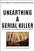 Unearthing A Serial Killer