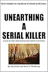 Unearthing A Serial Killer
