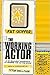 The Working Actor: A No Bullshit Approach to Winning the Acting Game