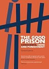The Good Prison: ...