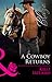 A Cowboy Returns (Wild Western Heat, #1)